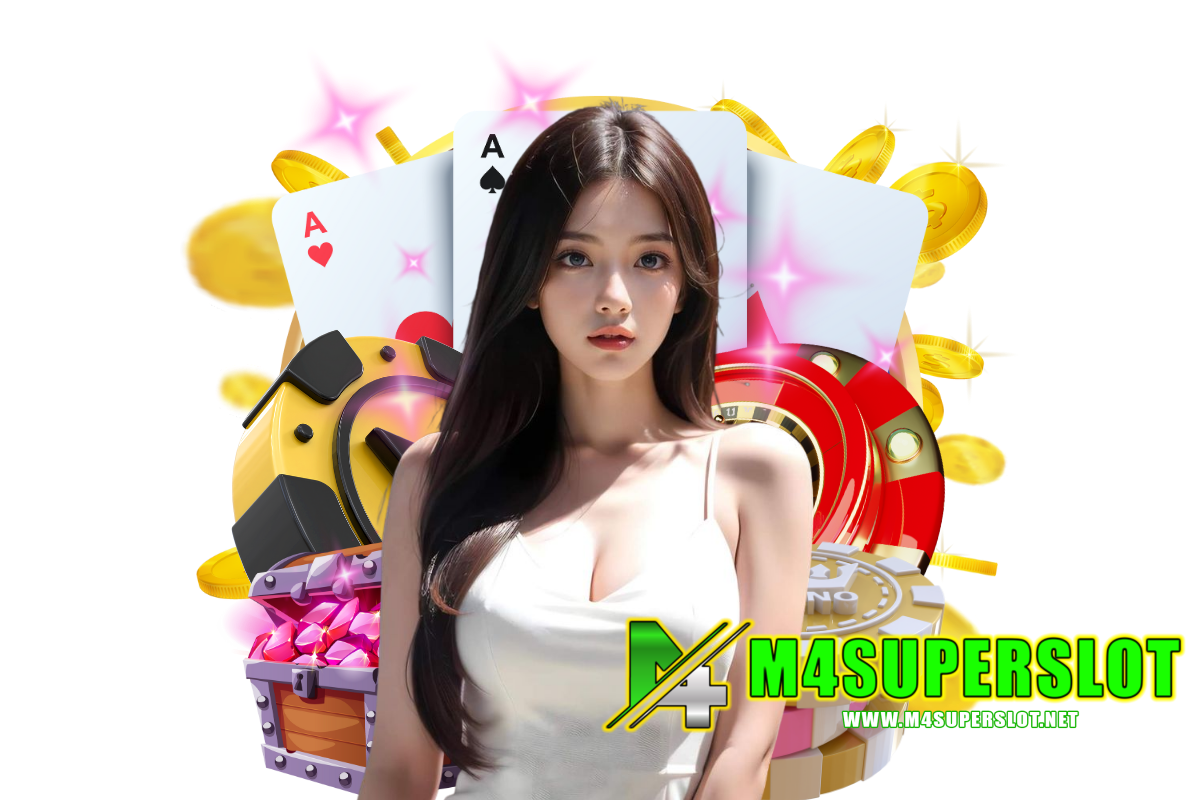 m4super slot สมัคร